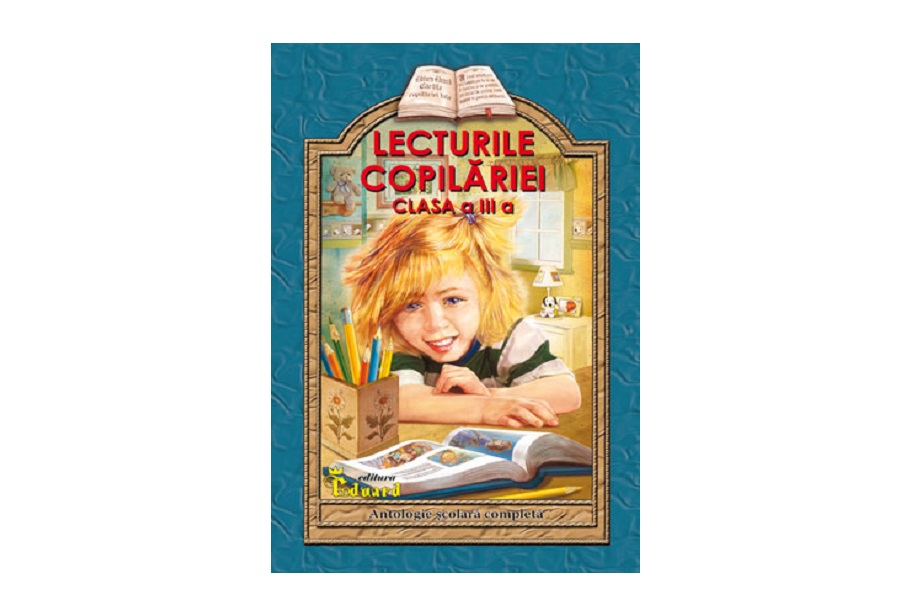 Lecturile copilariei clasa a III a, Editura Eduard