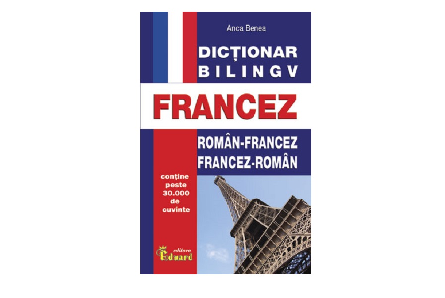Dictionar bilingv, Roman - Francez, German - Francez, Editura Eduard